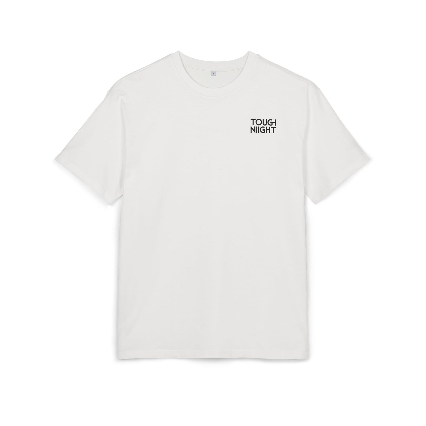 Tough Night Oversized Tee — Minimal Logo Chest & Back