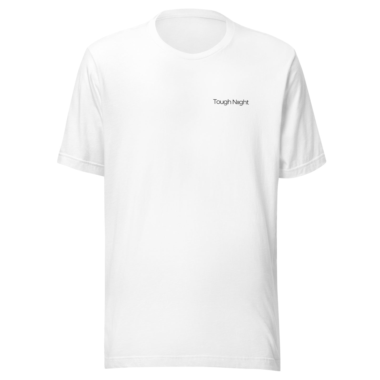 TOUGH NIGHT t-shirt w/ simple logo